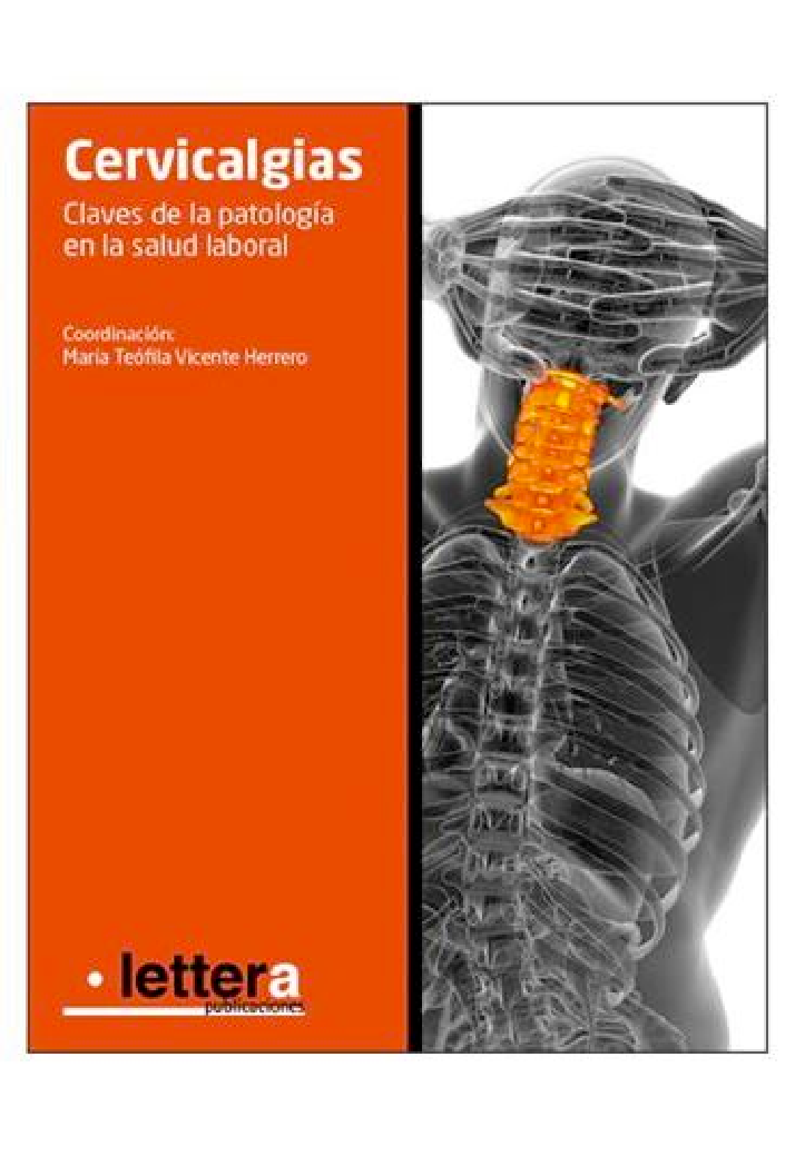 Cervicalgias: Claves de la patología en la salud laboral